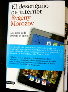 el desengaño de internet evgeny morozov
